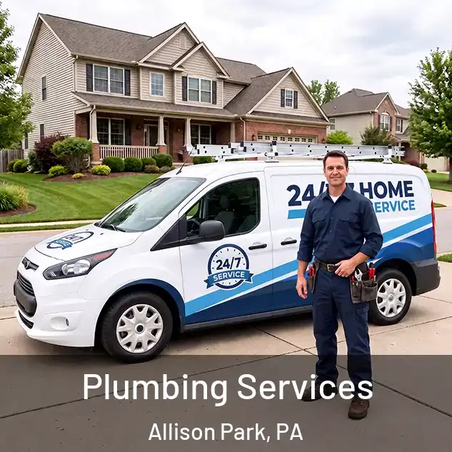  Plumbing Services Allison Park, PA